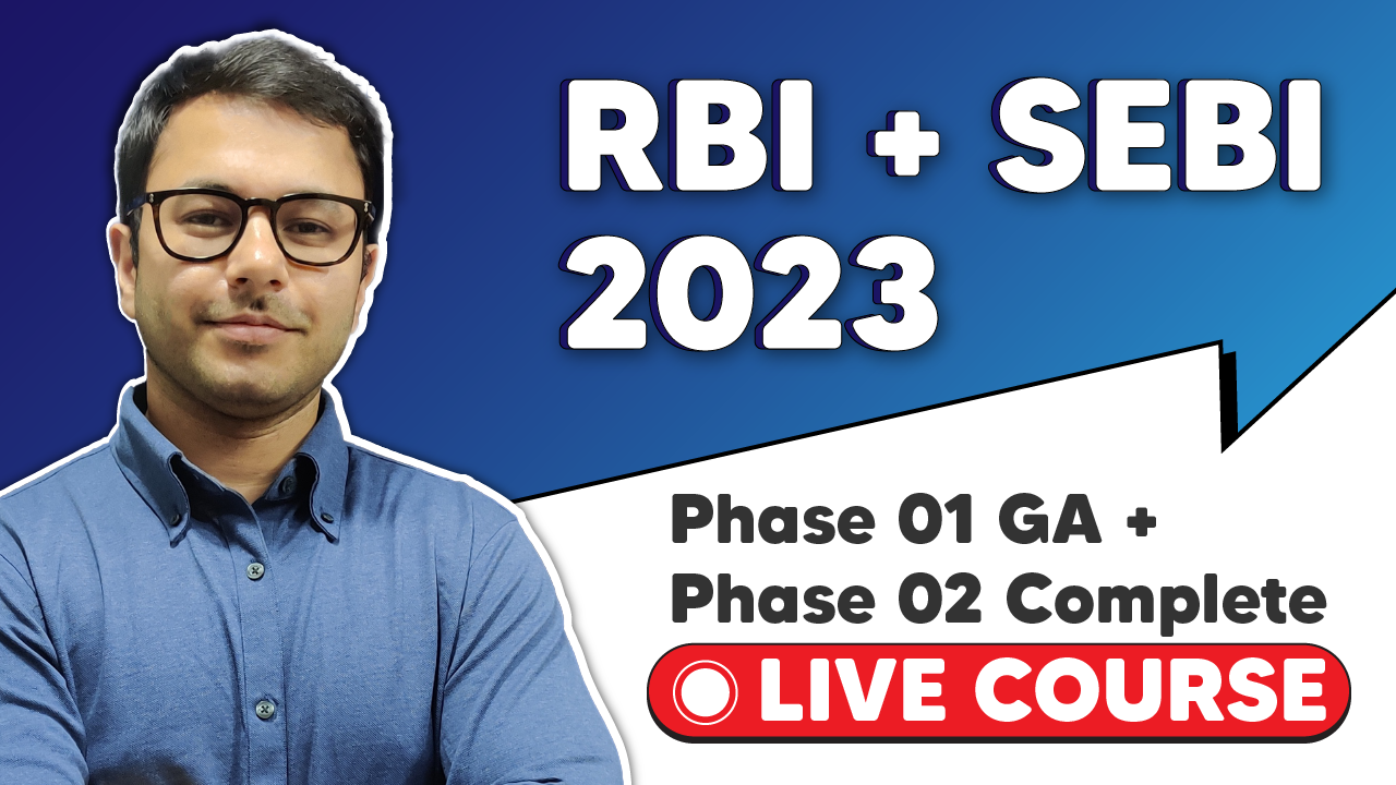 Complete Course of RBI & SEBI for Phase 1 GA & Phase 2
