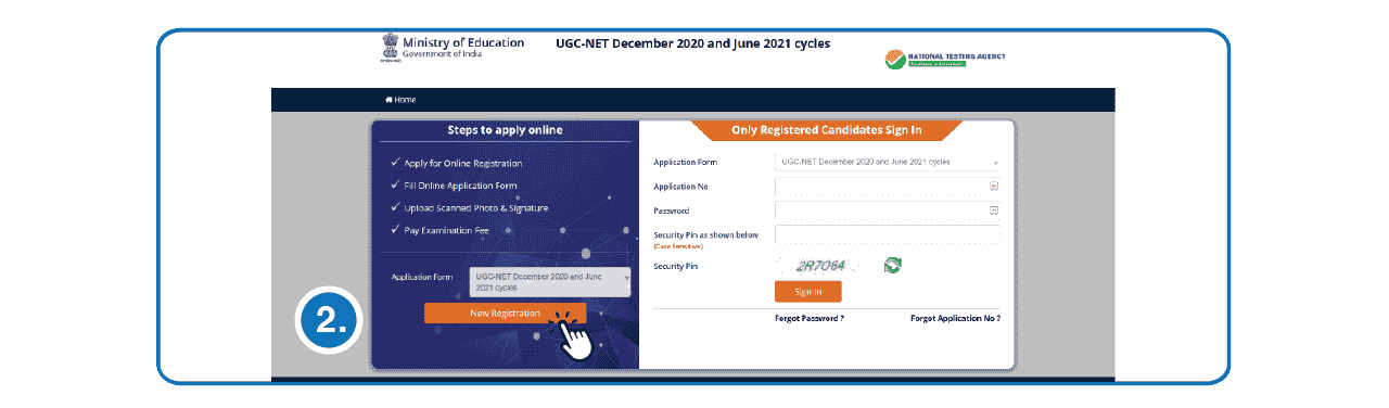 Step 2 - Fill UGC NET Online Application Form Step 2 to Fill UGC NET Online Application Form