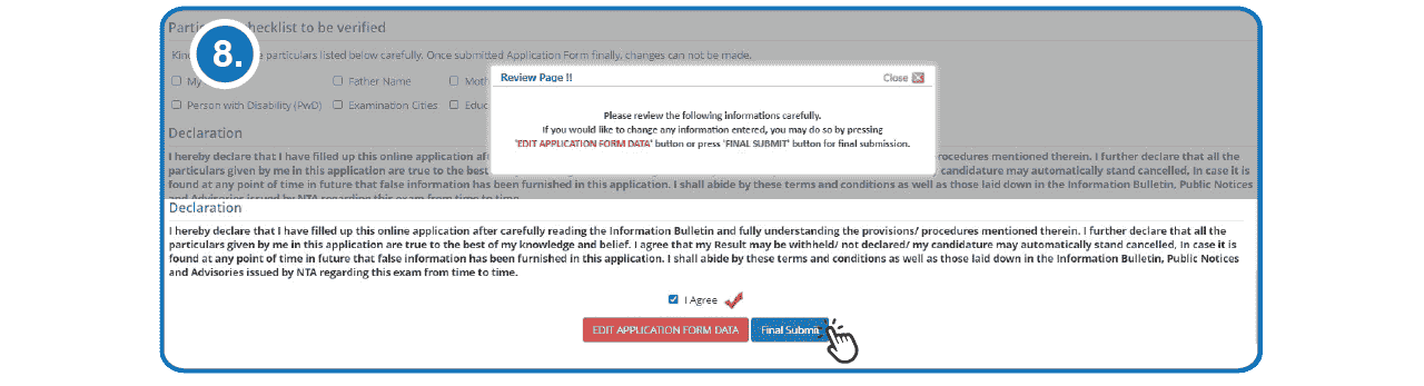 Step 8 - Fill UGC NET Online Application Form Step 8 to Fill UGC NET Online Application Form